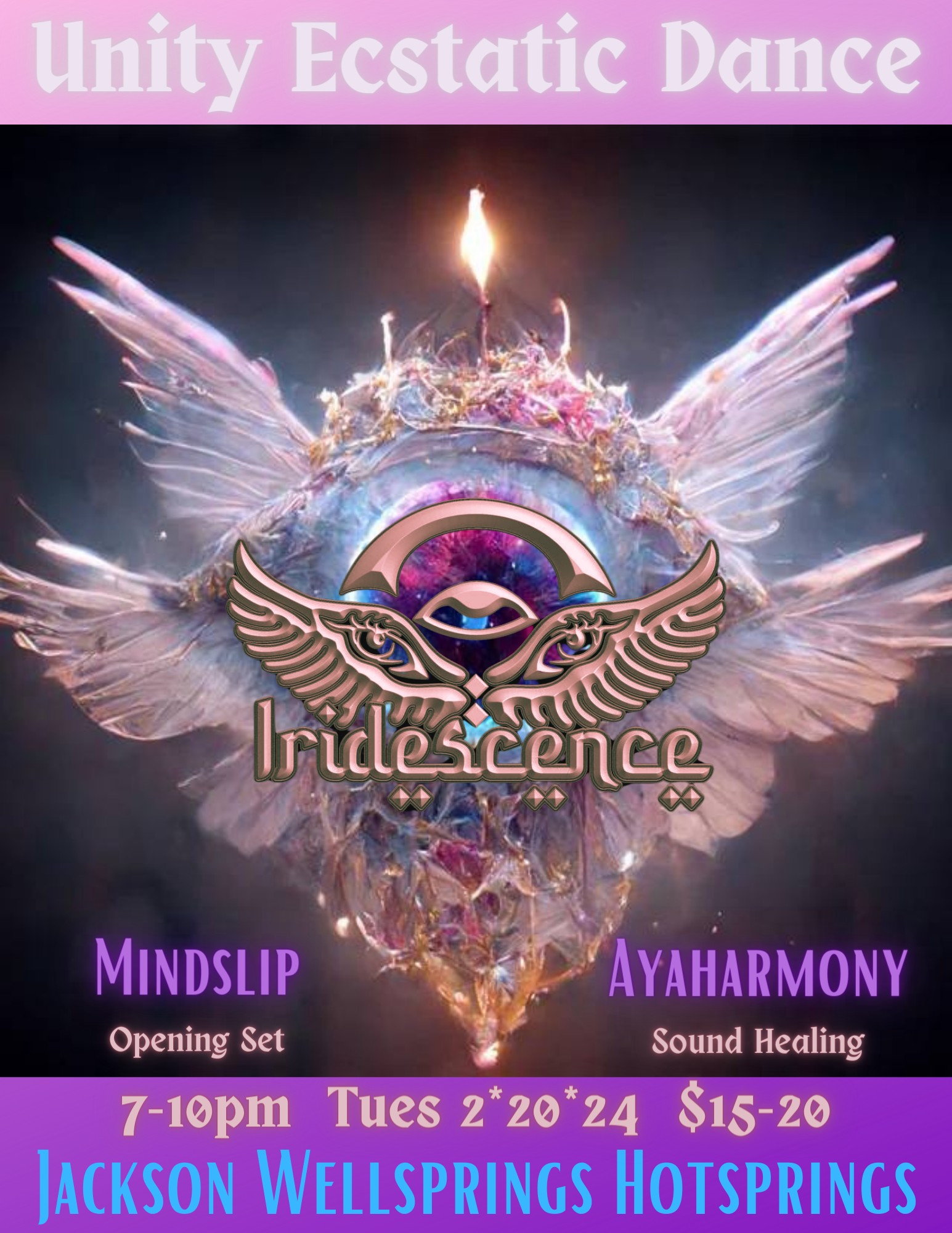 Unity Ecstatic Dance Ashland ~ Iridescence & Mindslip