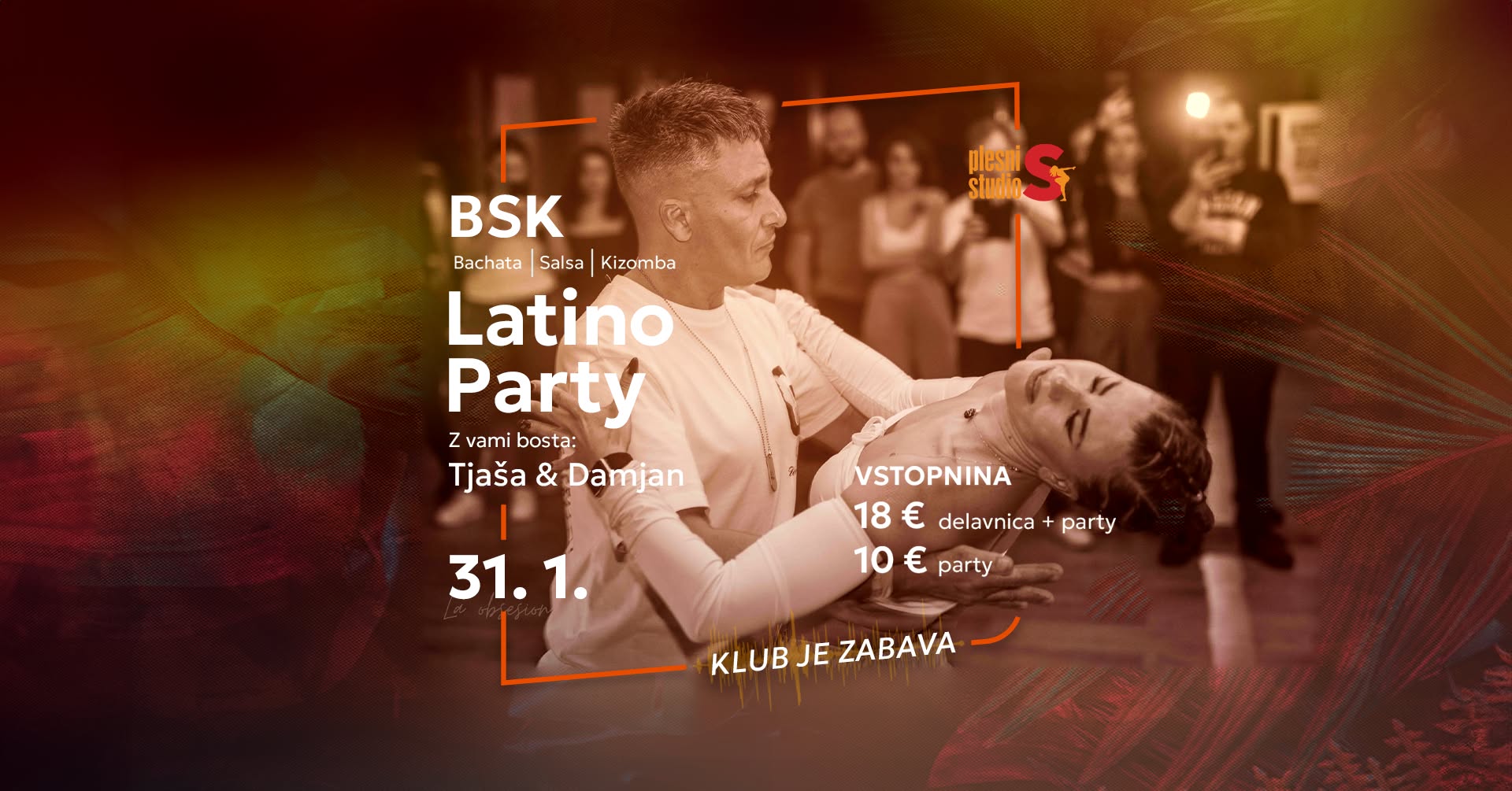 BSK Latino party