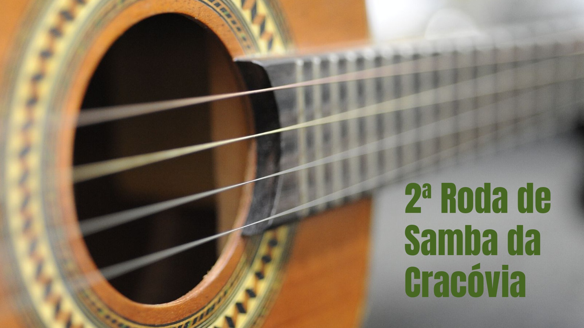 2a Roda de Samba da Cracóvia Śpiewamos! Party