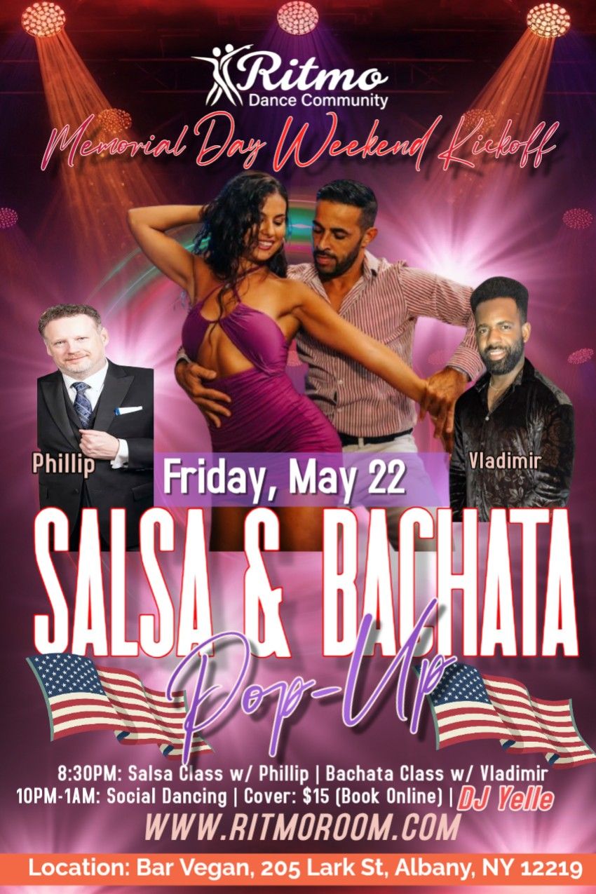 Salsa and Bachata Pop-Up Fridays: Memorial Day Weekend Kickoff ππ»
