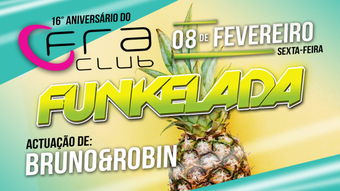 Funkelada Especial Aniversário Fra Club
