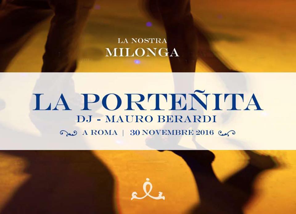 La Porteñita Dj Mauro Berardi - Milonga Straordinaria