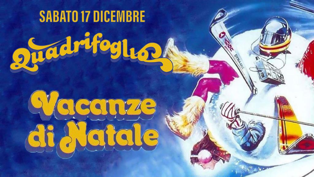 QUADRIFOGLIO *VACANZE DI NATALE*