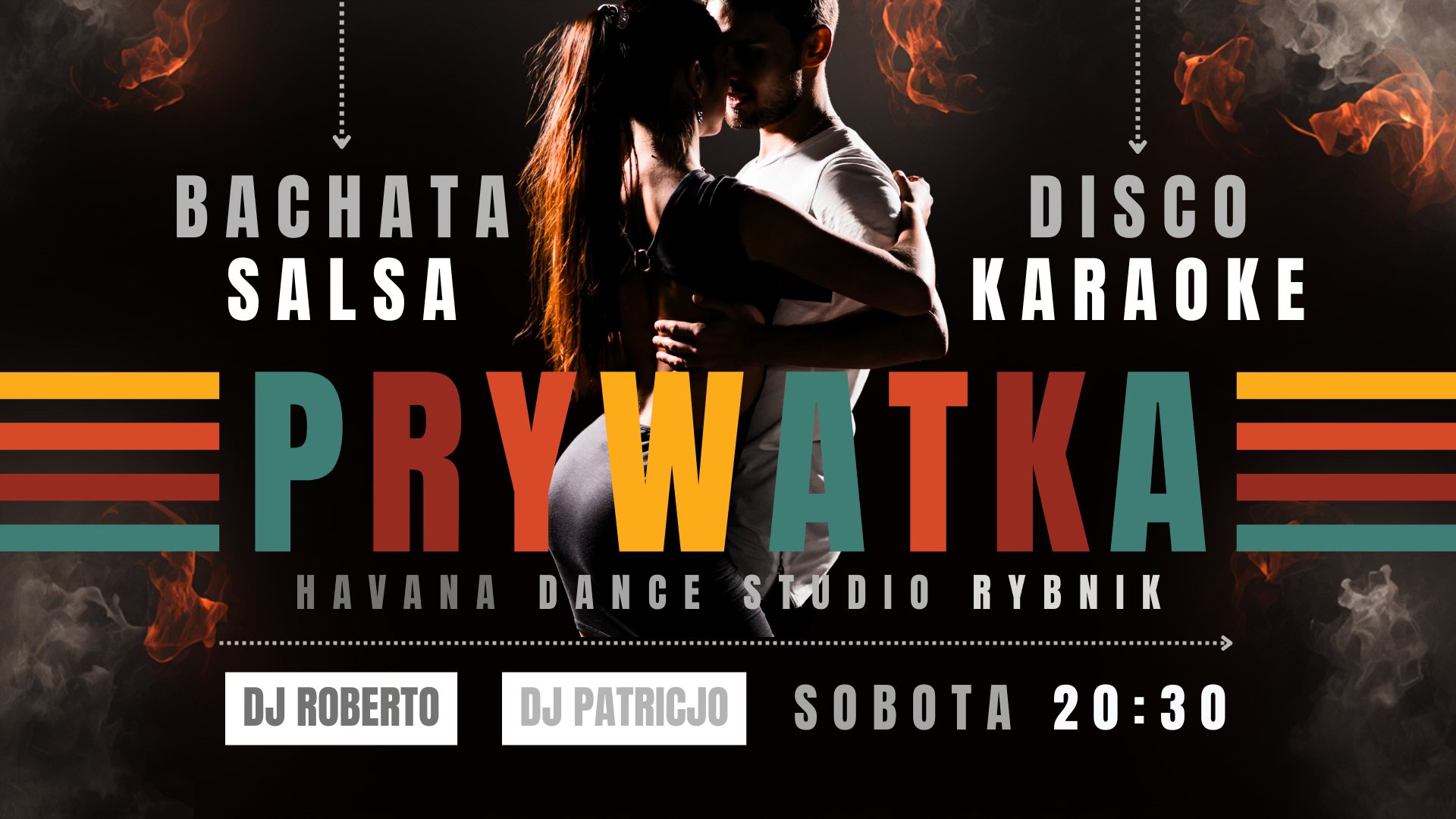 PRYWATKA INTEGRACYJNA ✩ BACHATA ✩ SALSA ✩ DISCO ✩ KARAOKE ✩ HAVANA DANCE STUDIO