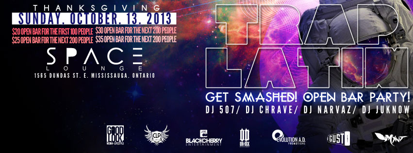Trap Latin Open Bar Thanksgiving Longweekend PARTY!! Sunday Oct. 13th