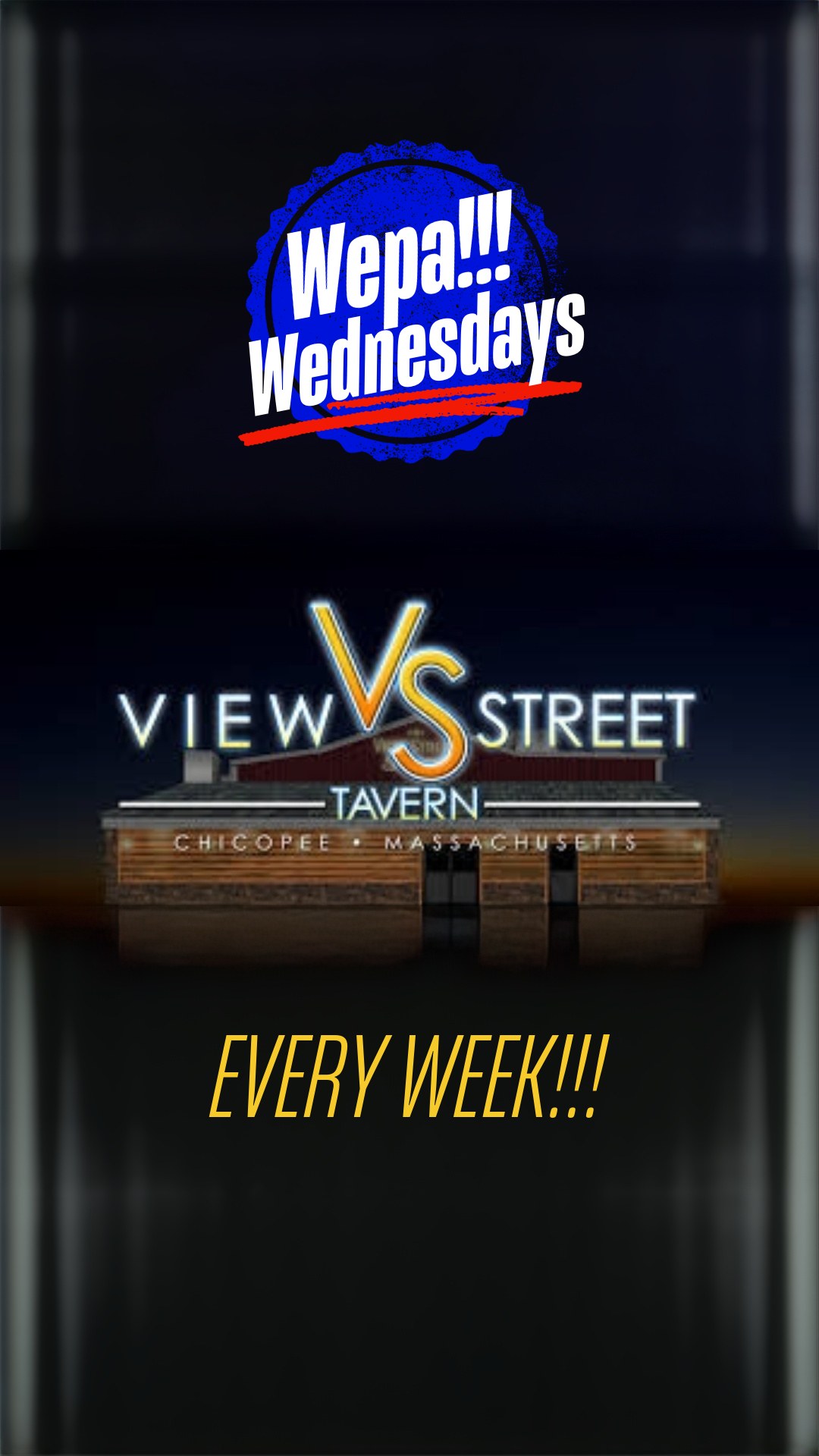 ππΊ Wepa Wednesdays at View Street Tavern in Chicopee!!! π
