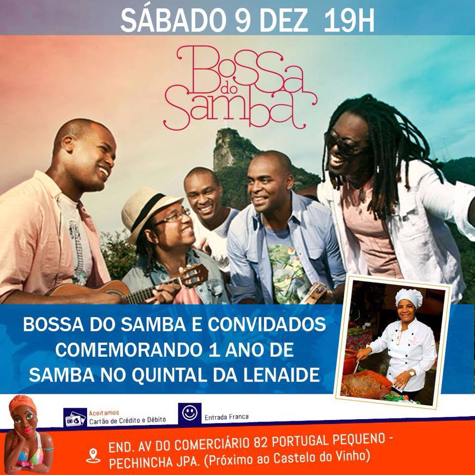 Comemoração de 1 ano de Bossa do Samba no Quintal da Lenaide
