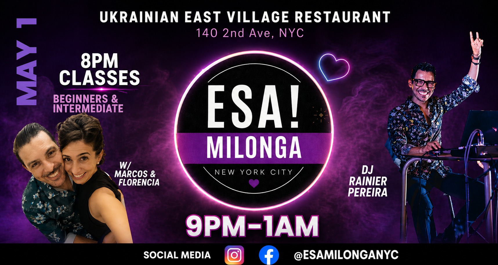 ESA! MILONGA NYC DJ Rainier Pereira Dance It All Out