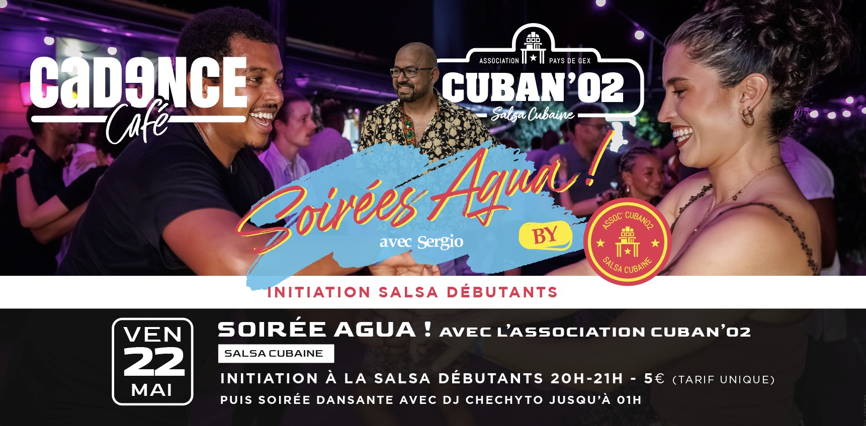 Soirรฉe Agua ! Initiation salsa dรฉbutants ! Avec l'assoc'Cuban'02