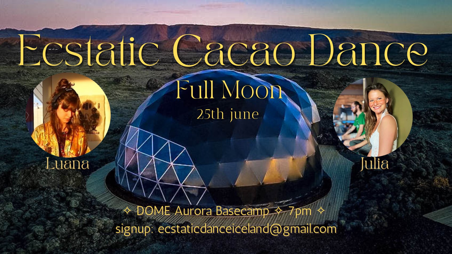 ✧ Ecstatic Cacao Dome Dance ◯ Full Moon