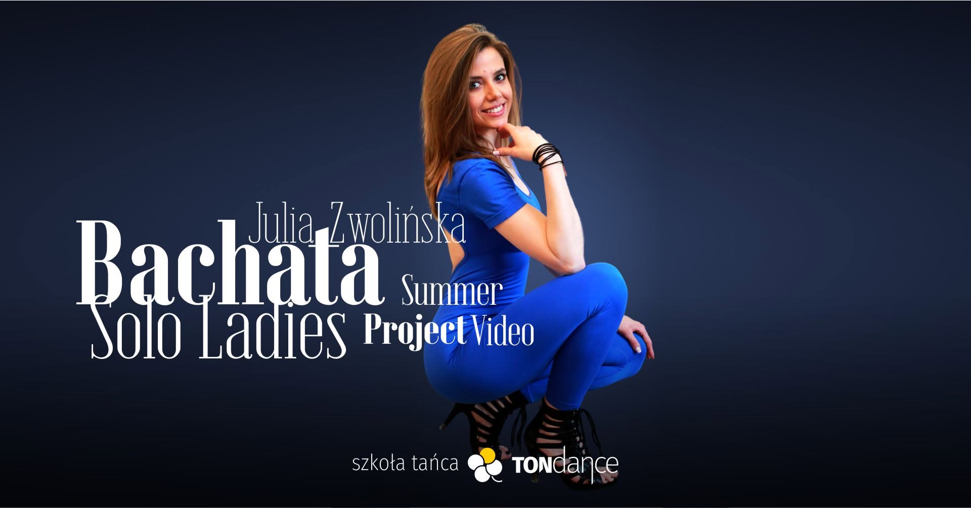 🎬 Bachata Ladies Solo Summer Project Video! 🎬