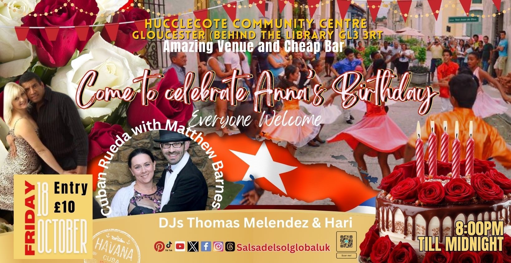 Come and celebrate Anna’s birthday Cuban Rueda with Matthew