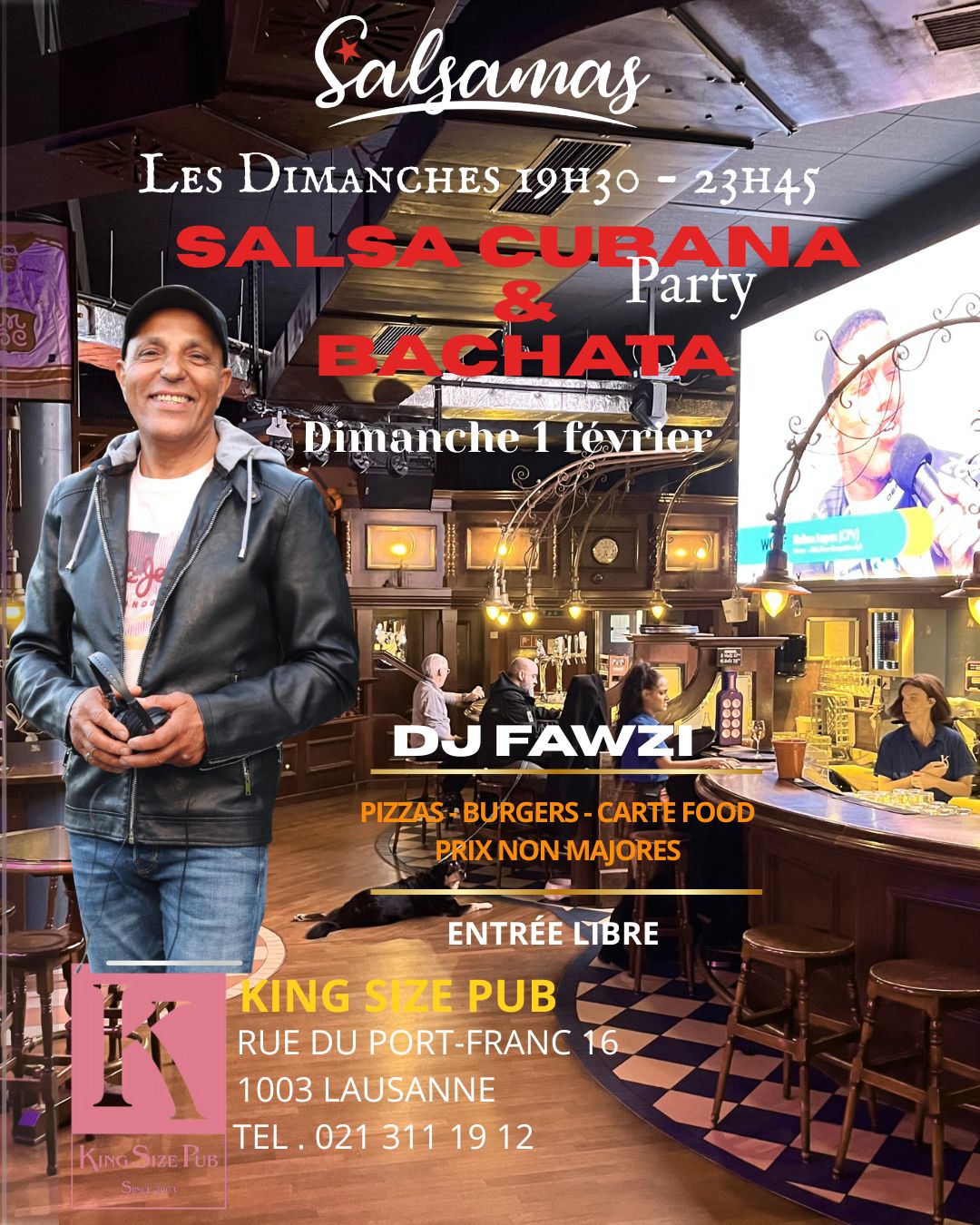 Les dimanches au King Size avec Salsamas
