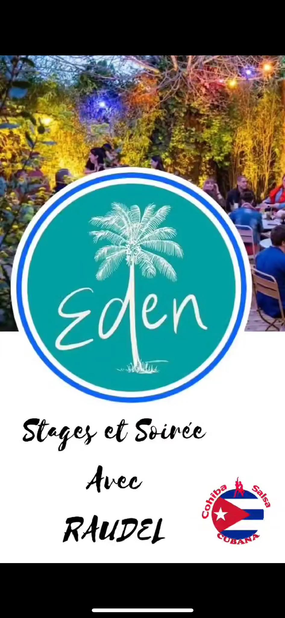 Noche Cubana con Raudel à l’Eden Garden 🥳
