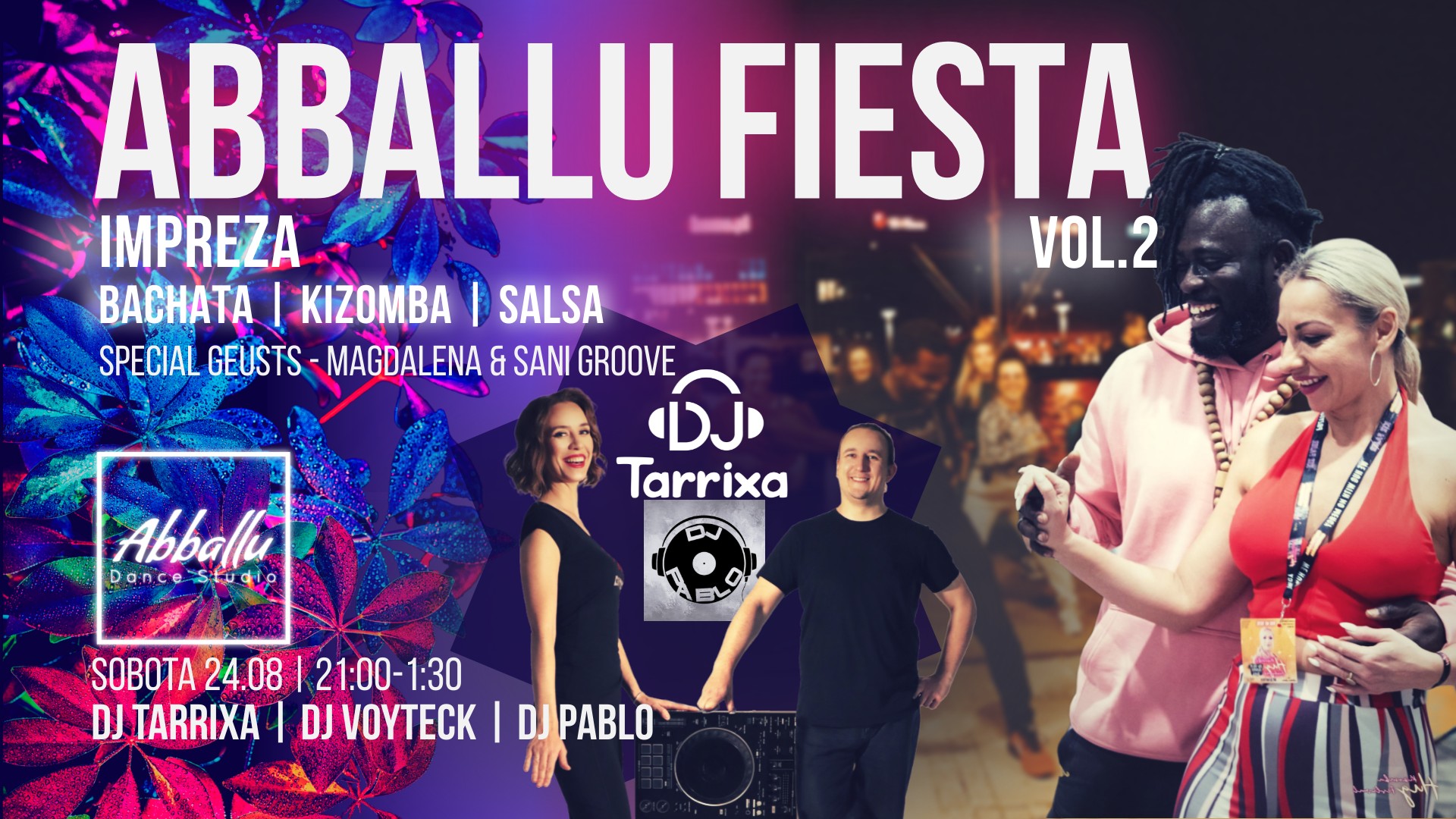 Abballu Fiesta vol.2 24.08 Sobota DJ Tarrixa Dj Voyteck Dj Pablo