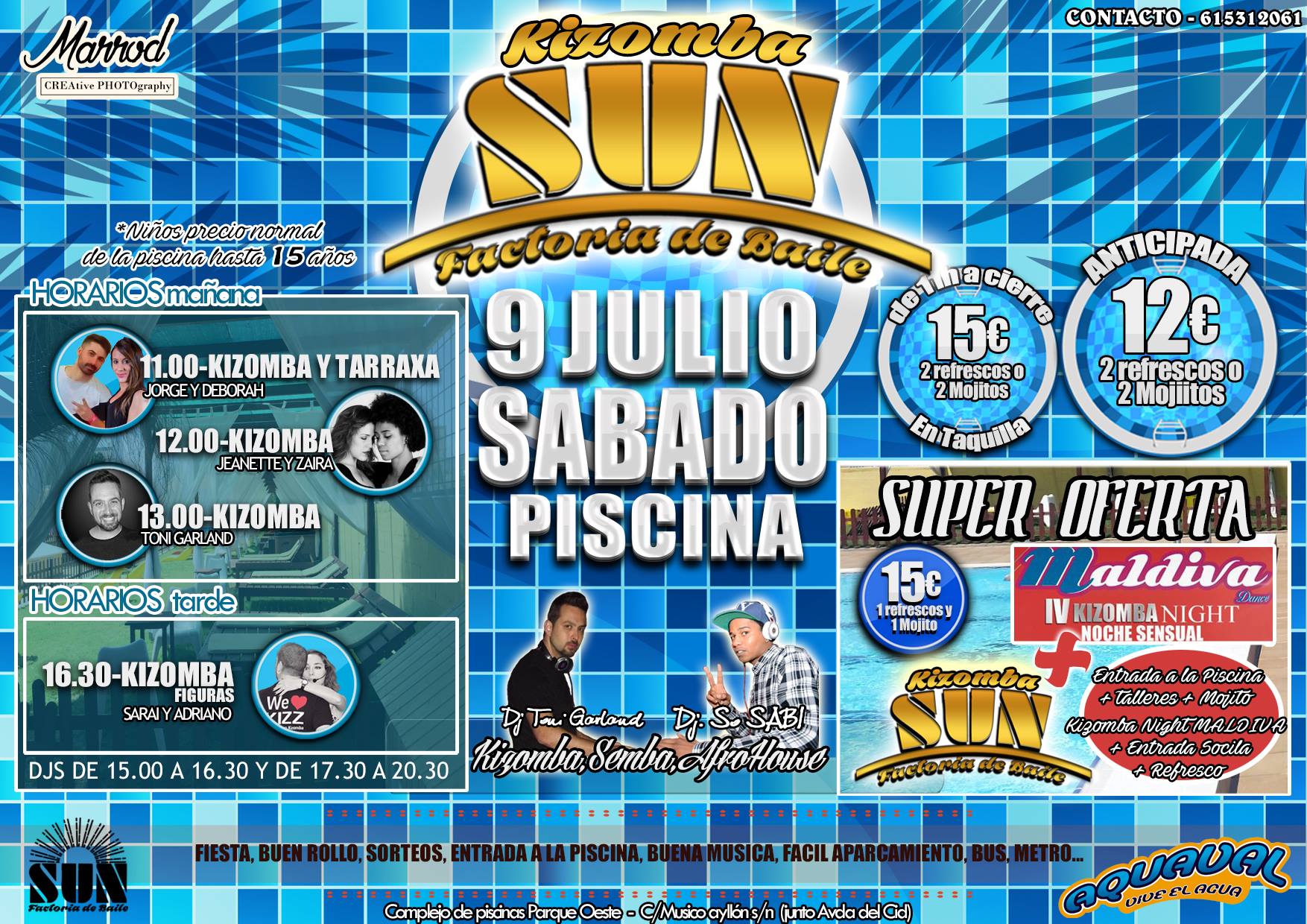 Sun Piscina 9 Julio Sabado "All Kizomba"