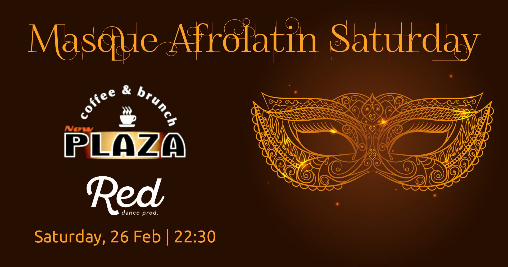 Masque Afrolatin Saturday