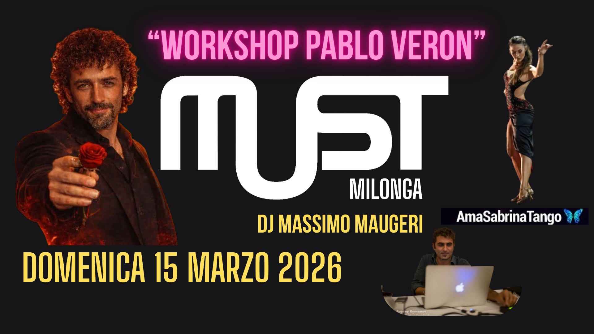MUST Milonga - Dj Massimo Maugeri - Workshop Pablo Veron - Domenica 15 Marzo 2026