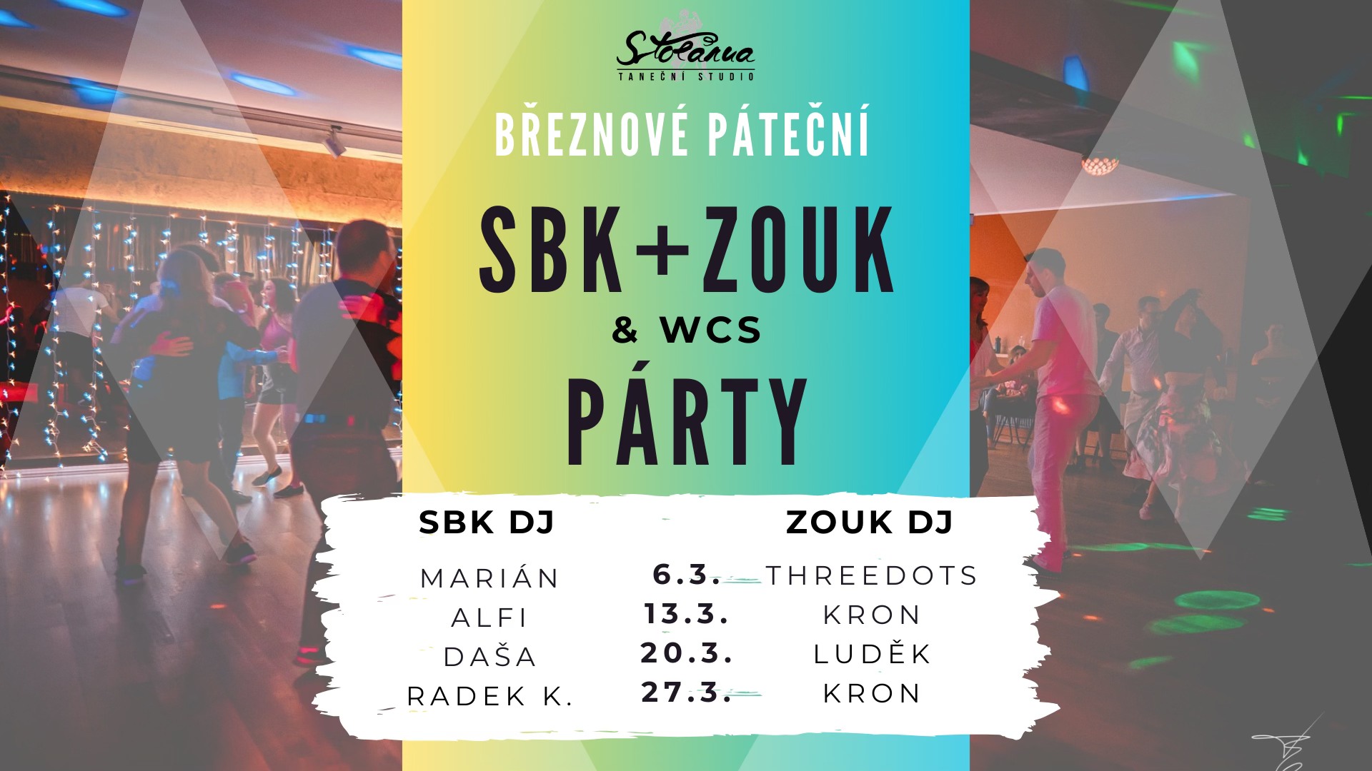 Pravidelná páteční SBK + ZOUK (&WCS) PARTY ve Stolárně!