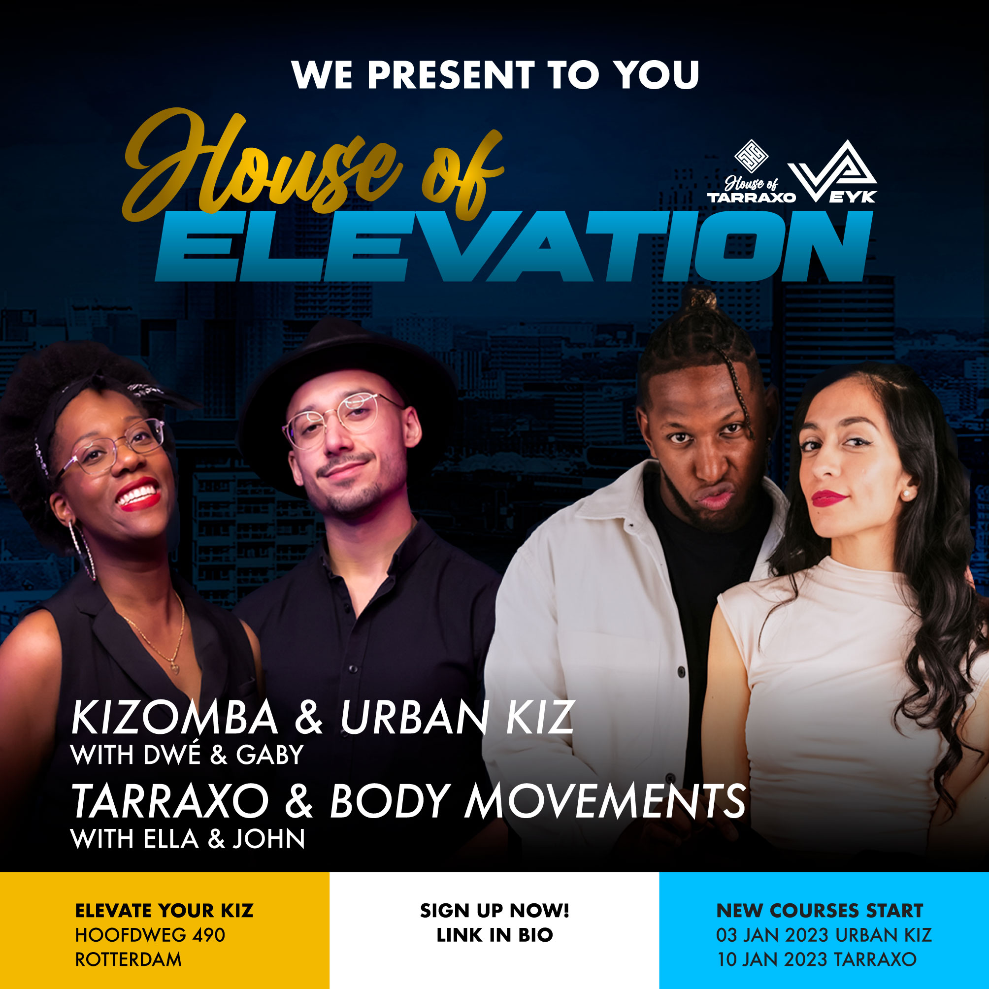 Tarraxo classes - House of Elevation