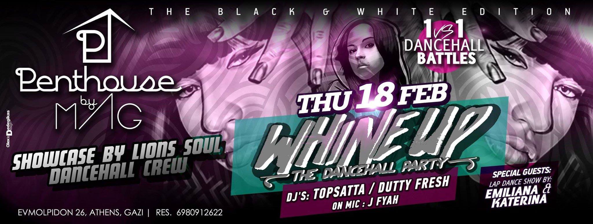 18.2 *Whine Up* The Dancehall Party *The Black n White Edition* at The Penthouse by MAG