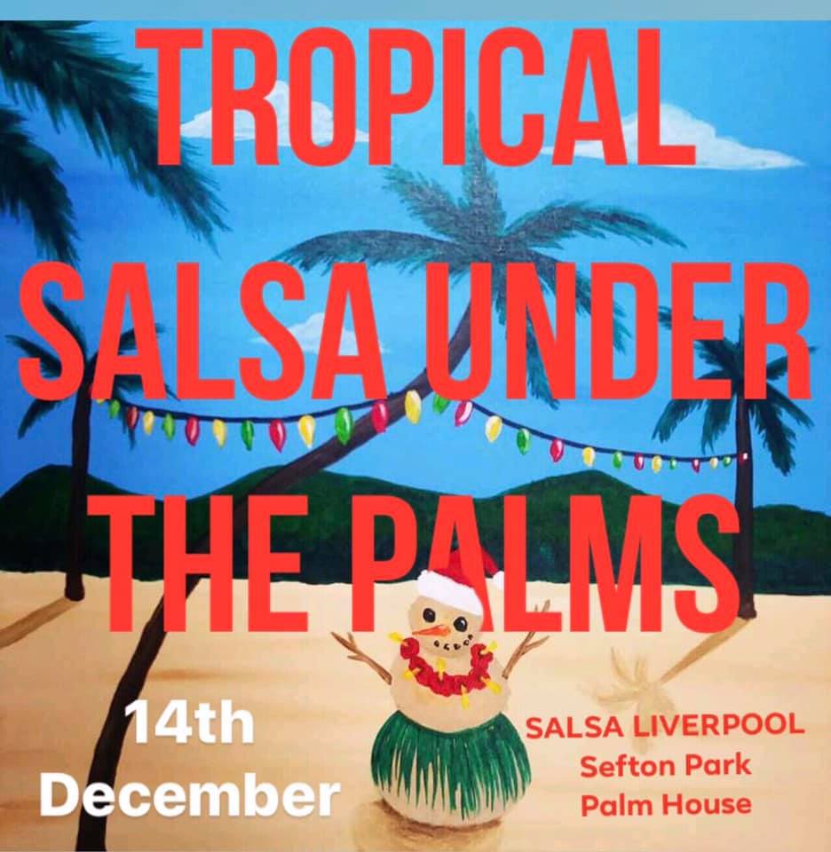 Salsa Under the Palms - 14th December 2019