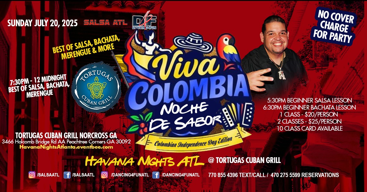 Viva Colombia Noche De Sabor - Colombian Independence Day Latin Night @ Tortugas - NO COVER CHARGE