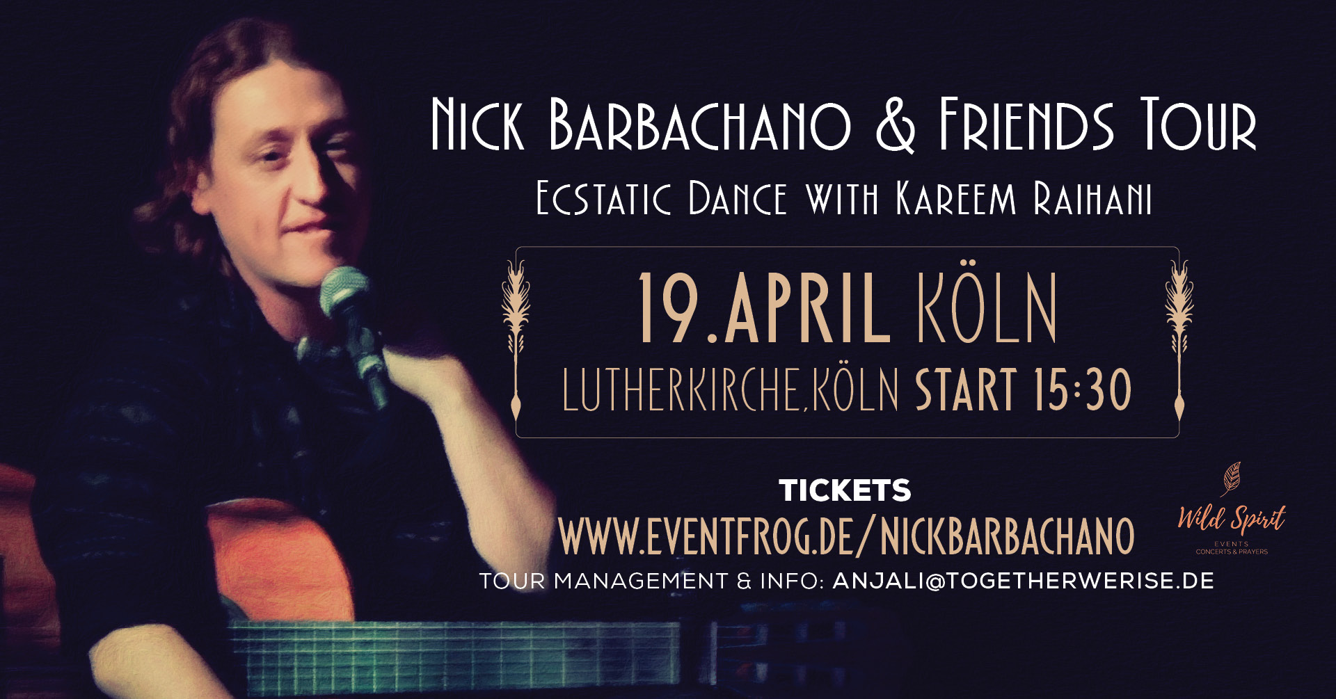 Nick Barbachano & Friends Live in Köln & Ecstatic Dance mit Kareem Raihani
