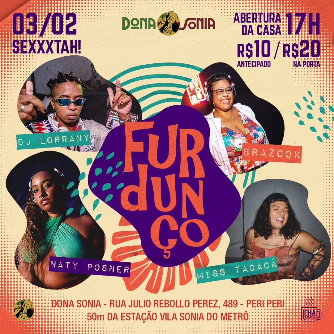 Furdunço! na Dona Sônia