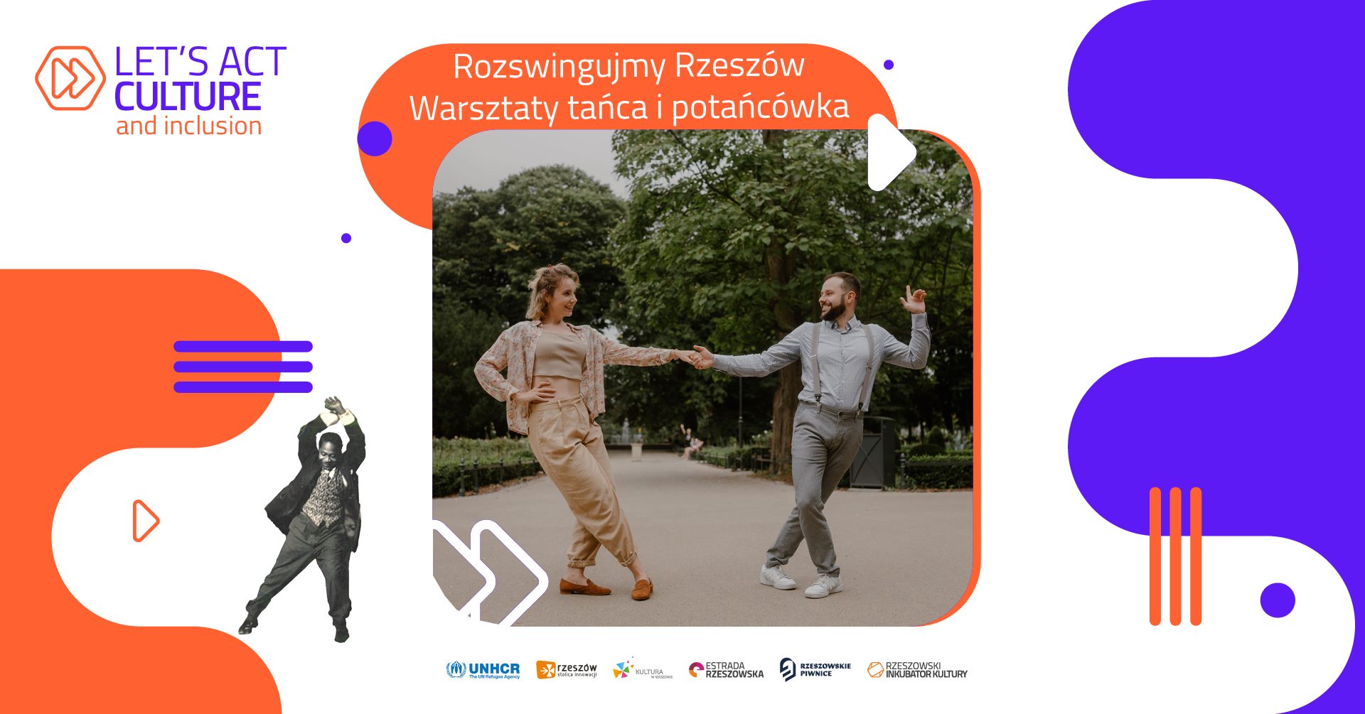 Rozswingujmy Rzeszów Let's act culture and inclusion