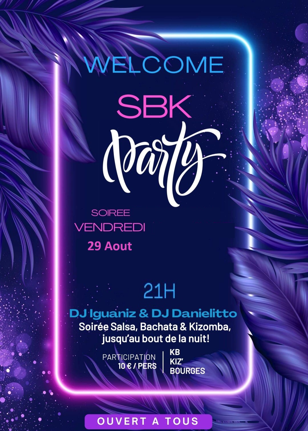 Soirée : Salsa - Bachata & Kizomba avec Kiz'Bourges