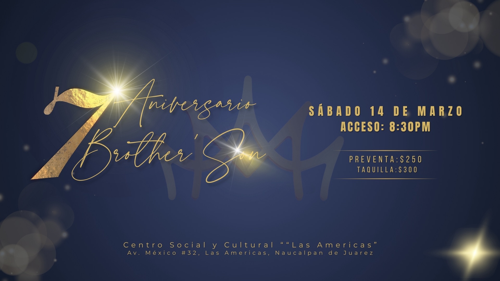 7º Aniversario Brother’Son