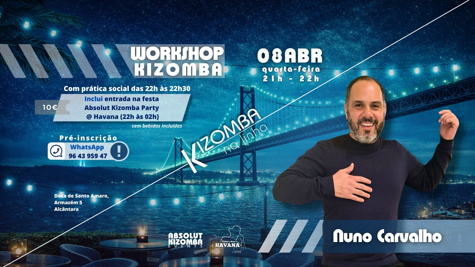Aulas de Dança - Kizomba, Semba, Tarraxinha, Fusion, Douceur, Konpa... - Quartas - 21h00 - HAVANA