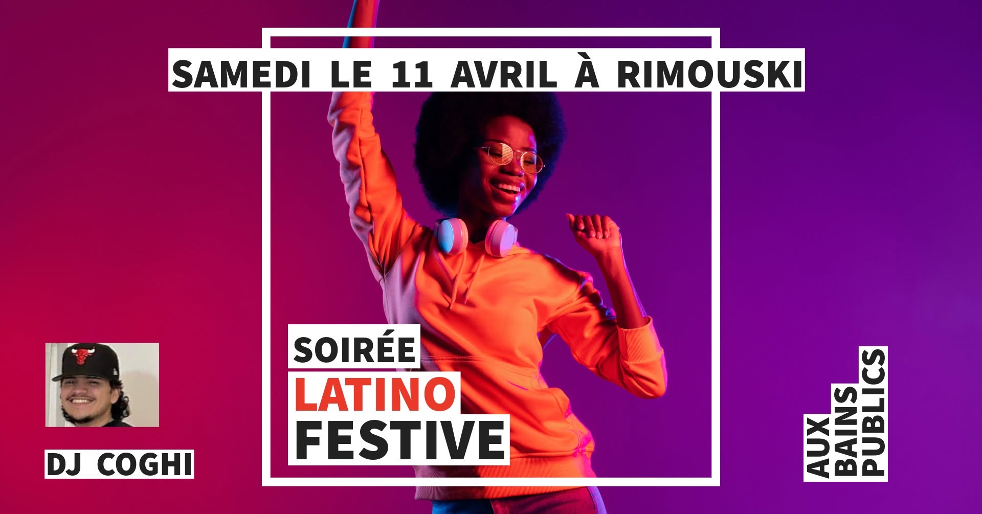 Soirée latino festive avec dj Coghi @BAINSPUBLICS