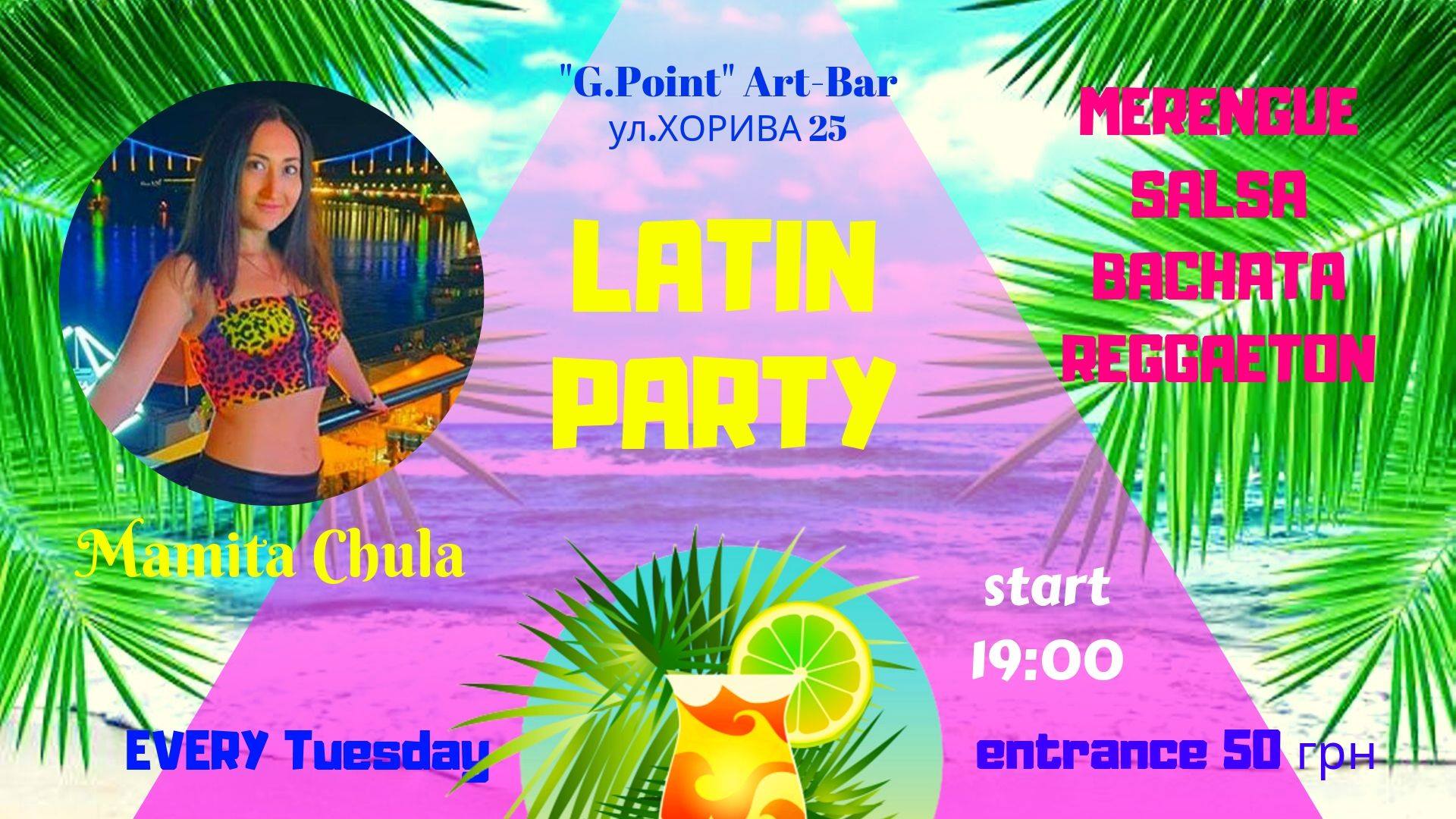 Latin Party by Mamita Chula * salsa*bachata*merengue*