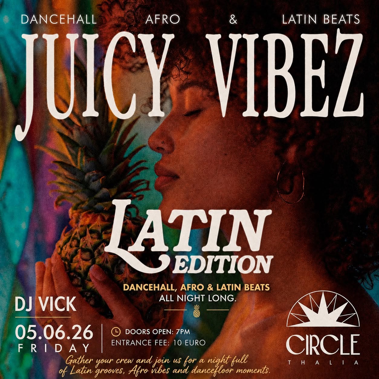 JUICY VIBEZ Latin Edition 🍍🔥