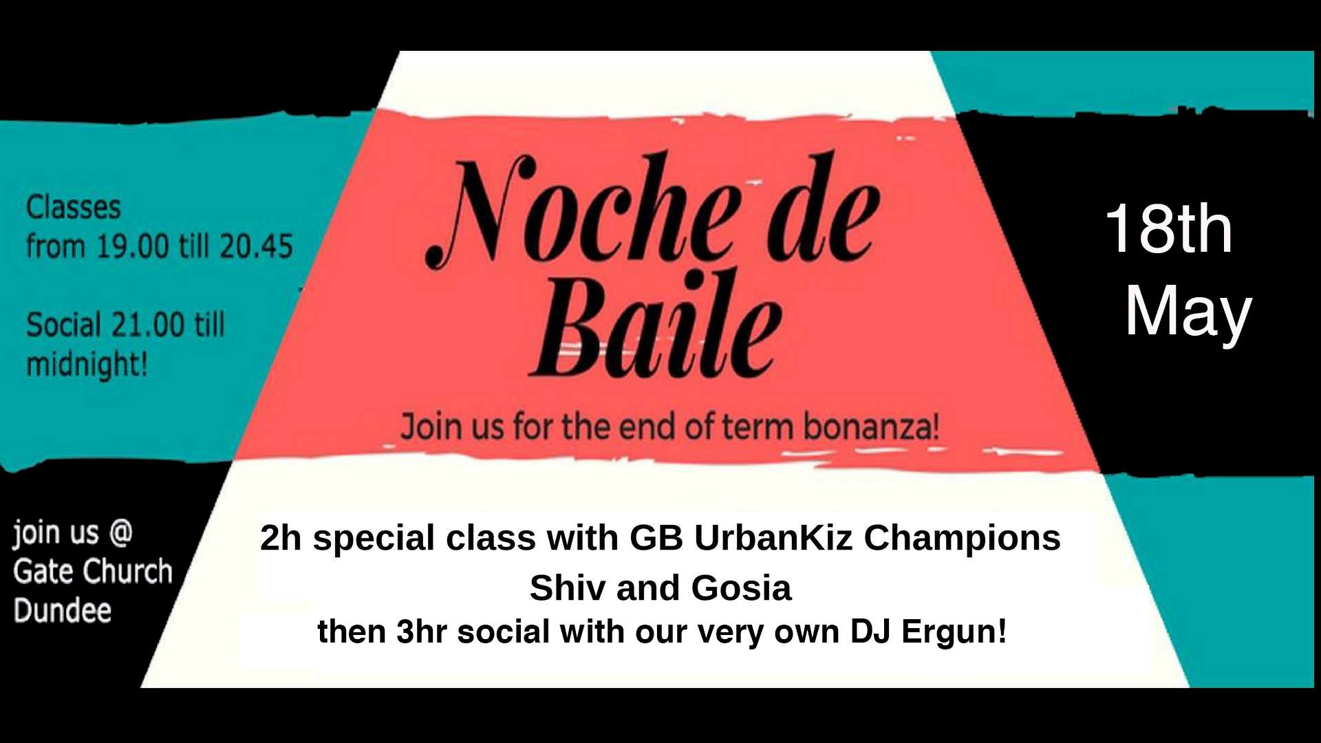 Noche de Baile End of Term Edition