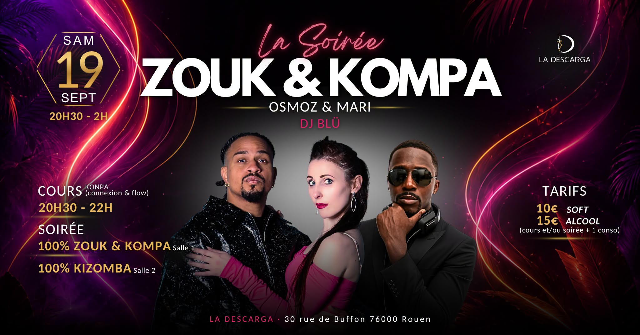 La soirée Zouk & Kompa à La Descarga (avec une salle Kizomba)