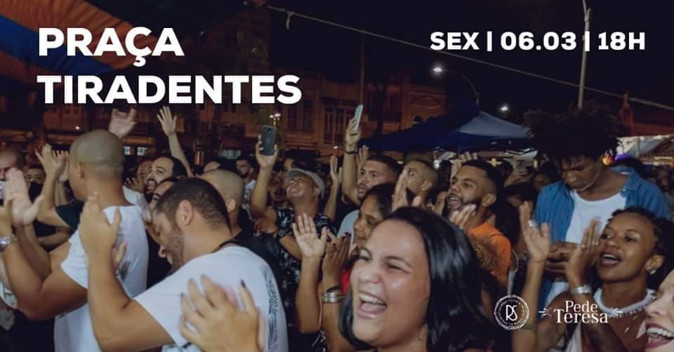 PedeTeresa de Carnaval na TIRADENTES Gratuito