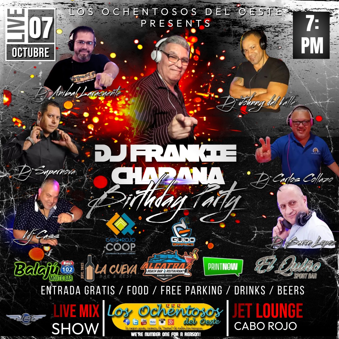 Dj Frankie Charana Birthday Party at Jet Lounge Cabo Rojo