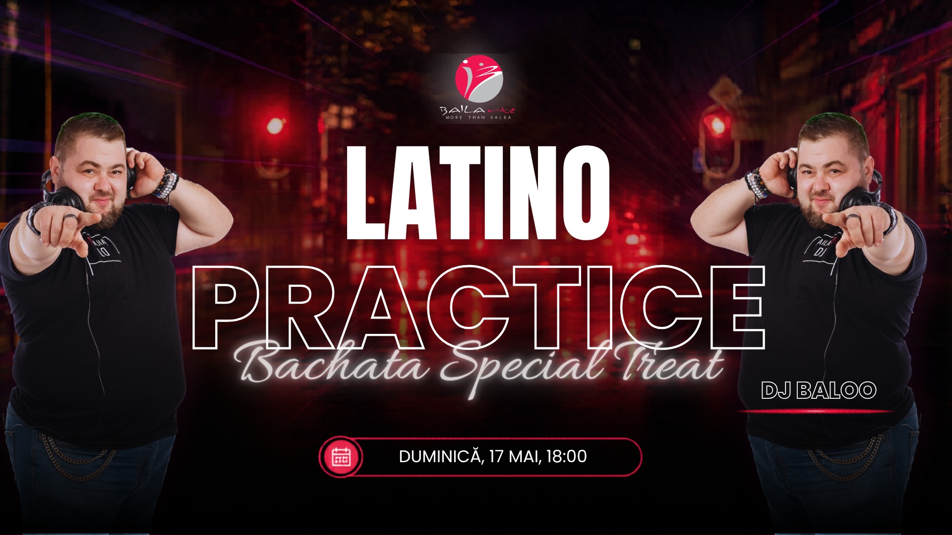LATINO PRACTICE with Bachata Special Treat 17 Mai