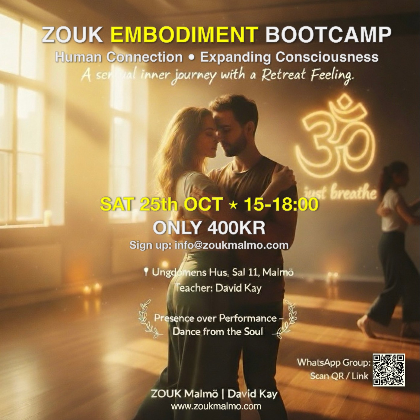 ZOUK Embodiment Bootcamp・Human Connection & Expanding Consciousness
