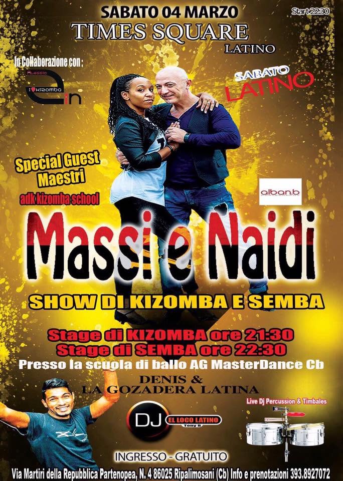 SAB04Marzo►Times Square:Special Guest☆MASSI E NAIDI☆