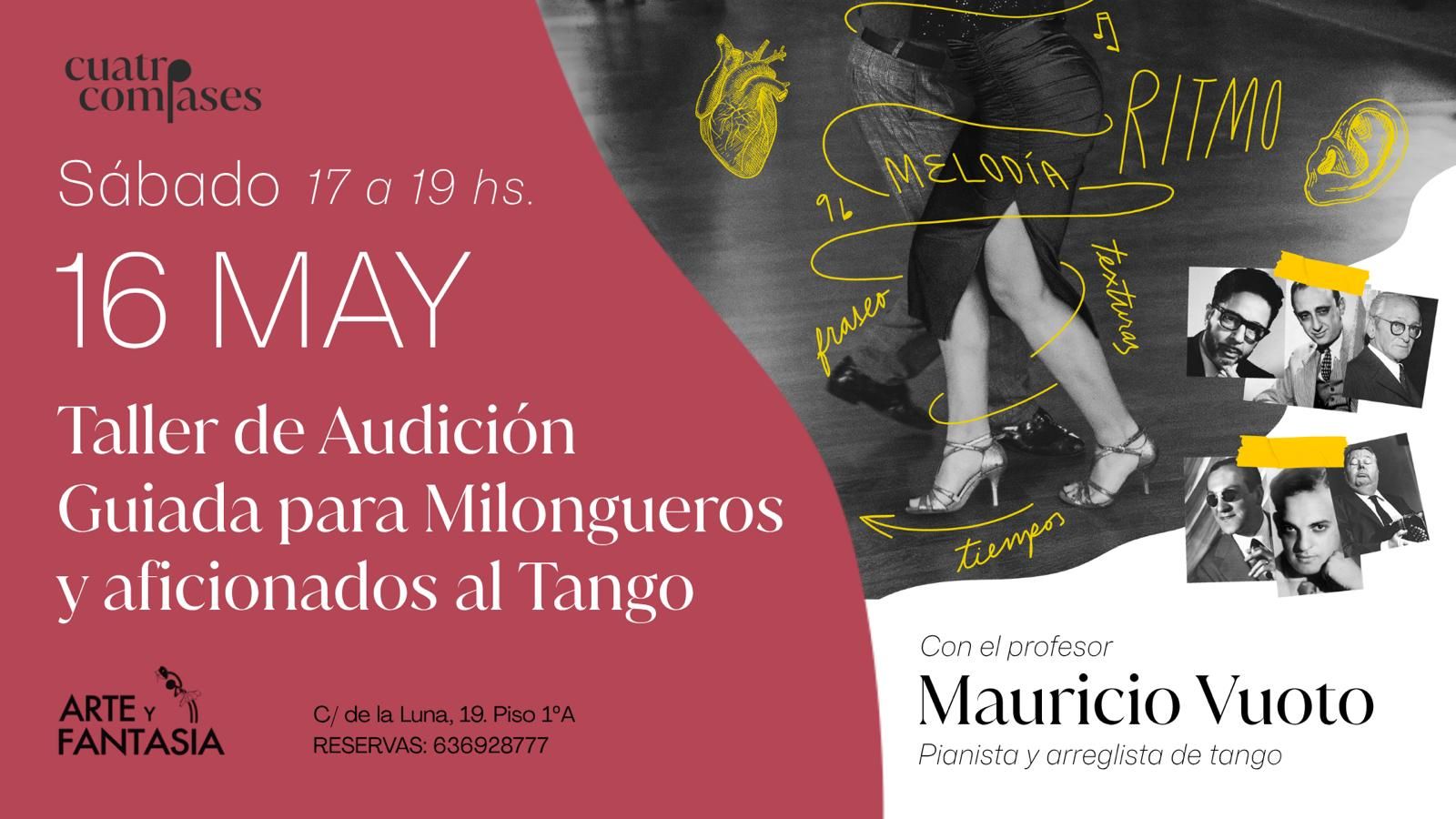 TALLER DE AUDICIÓN GUIADA PARA MILONGUEROS Y AFICIONADOS AL TANGO