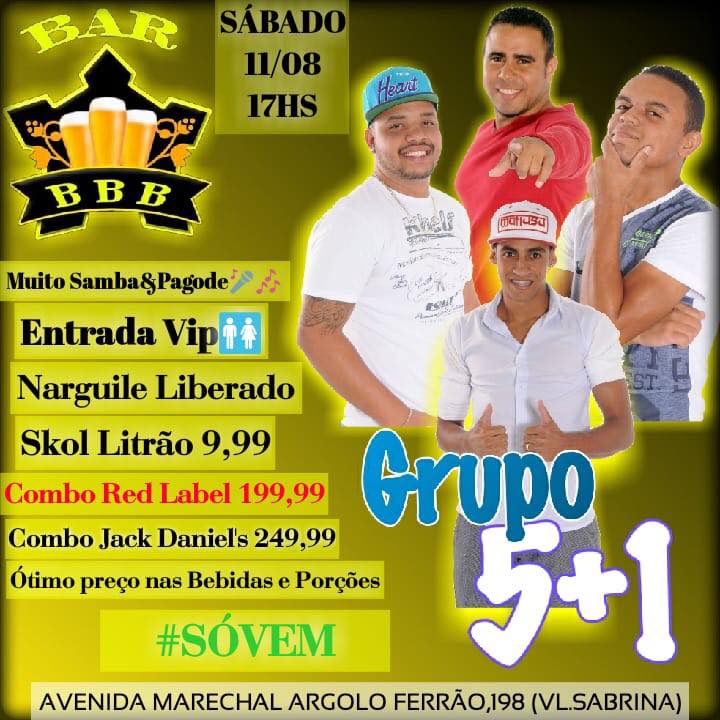Bar BBB com o Grupo 5+1 (Sábado) 11 08