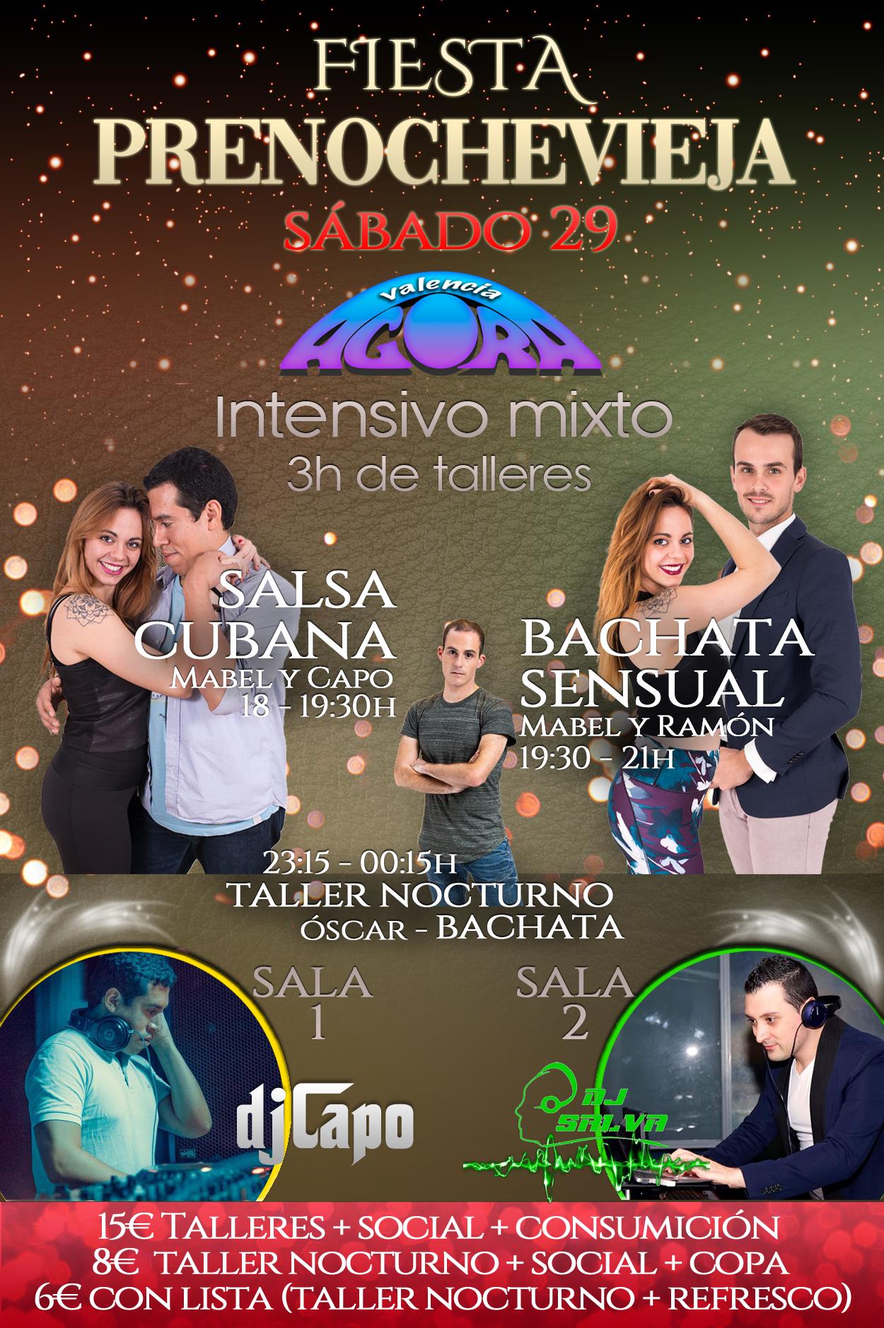 Prenochevieja en Ágora Sábado 29 de Diciembre-Dj Salva y Dj Capo