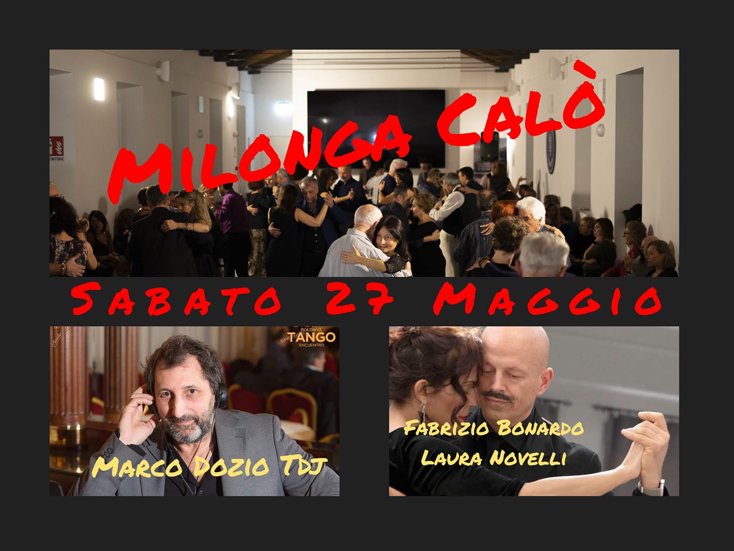 Sabato 27 Milonga Calò! Stage con Fabrizio Bonardo e Laura Novelli - Milonga con Marco Dozio Tdj