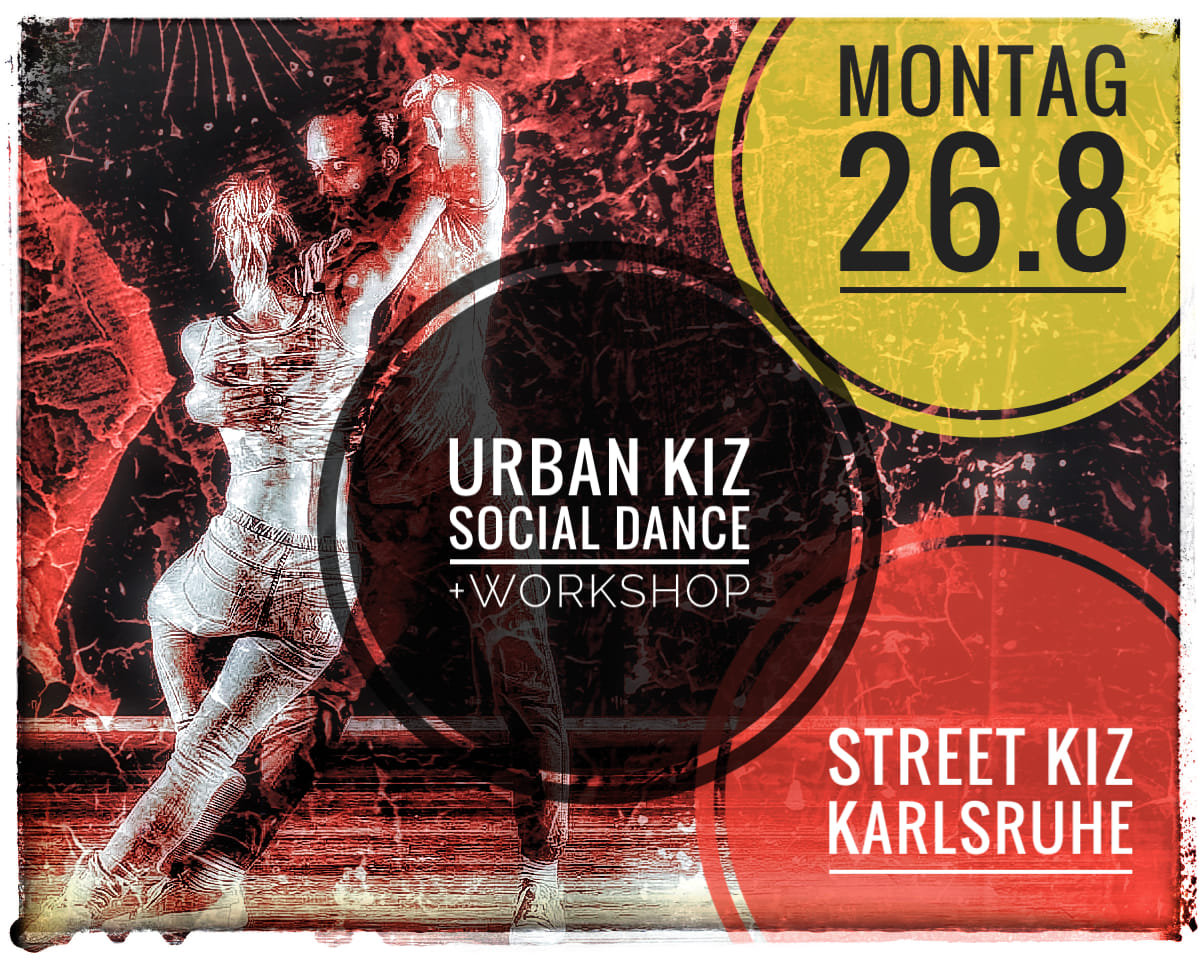 Street Kiz Karlsruhe #UrbanKiz