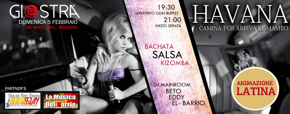 Domenica 5 febbraio Giostra presenta havana