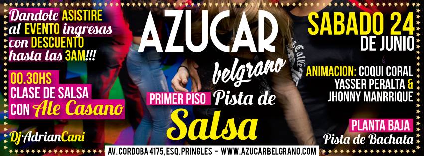 Descuento! Azucar! Sabado 24 6 - Salsa & Bachata!
